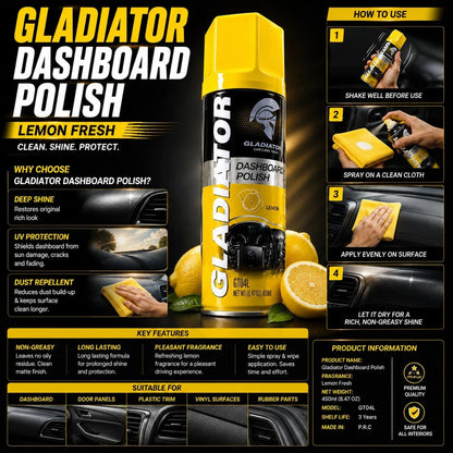 Gladiator Dashboard Polish 450ml – Lemon Fresh Dashboard Cleaner, Shine & UV Protectant Spray