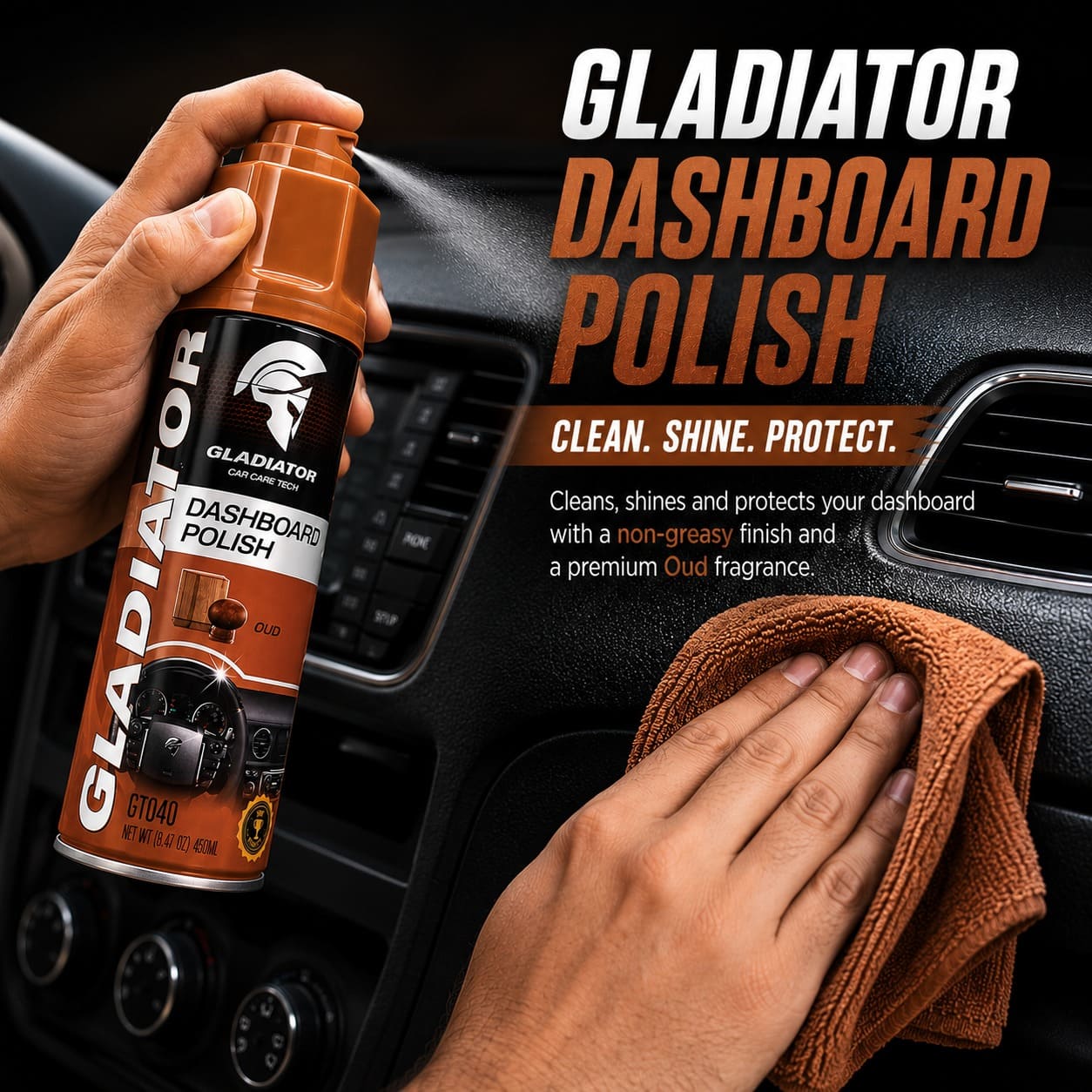Gladiator dashboard polish oud bottle
Gladiator dashboard polish applied on car dashboard
Non-greasy dashboard polish for car interior
Gladiator dashboard polish for plastic trims
Car dashboard cleaning spray with oud fragrance